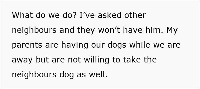Neighbor Asks Couple To Watch Her Dog &ldquo;For A Few Days,&rdquo; Disappears When They Try To Return Him