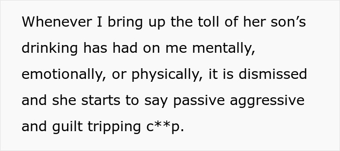 Entitled MIL Refuses To Take In Her Drunk Son, Blames His Ex-Wife For Finally Quitting The Role Entitled MIL Refuses To Take In Her Drunk Son, Blames His Ex-Wife For Finally Quitting The Role