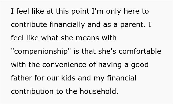 Wife Pushes Husband Into The Friend Zone, Then Panics When He Actually Becomes Just A Friend Wife Pushes Husband Into The Friend Zone, Then Panics When He Actually Becomes Just A Friend