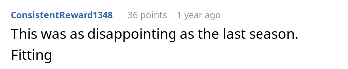 Guy Thinks Game Of Thrones Quotes Make Insults Clever, Writes GF Out Of The Story When She Complains
