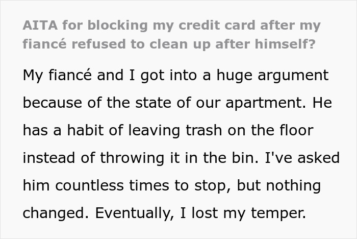 Woman Blocks Card To Teach Fiancé A Lesson About Cleaning, He’s Mad After Store Flags It As Stolen Woman Blocks Card To Teach Fiancé A Lesson About Cleaning, He’s Mad After Store Flags It As Stolen