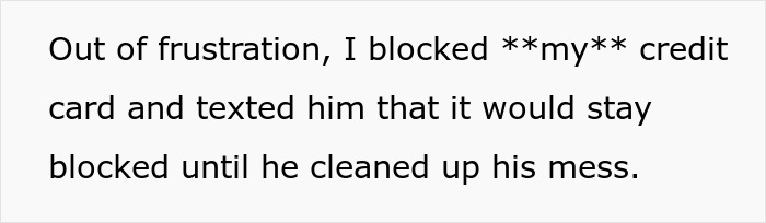 Woman Blocks Card To Teach Fiancé A Lesson About Cleaning, He’s Mad After Store Flags It As Stolen Woman Blocks Card To Teach Fiancé A Lesson About Cleaning, He’s Mad After Store Flags It As Stolen