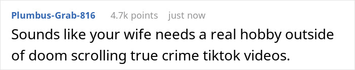Wife Becomes Obsessed With Criminal Trial, Gets Mad When Hubby Refuses To Agree With Her Theory Wife Becomes Obsessed With Criminal Trial, Gets Mad When Hubby Refuses To Agree With Her Theory