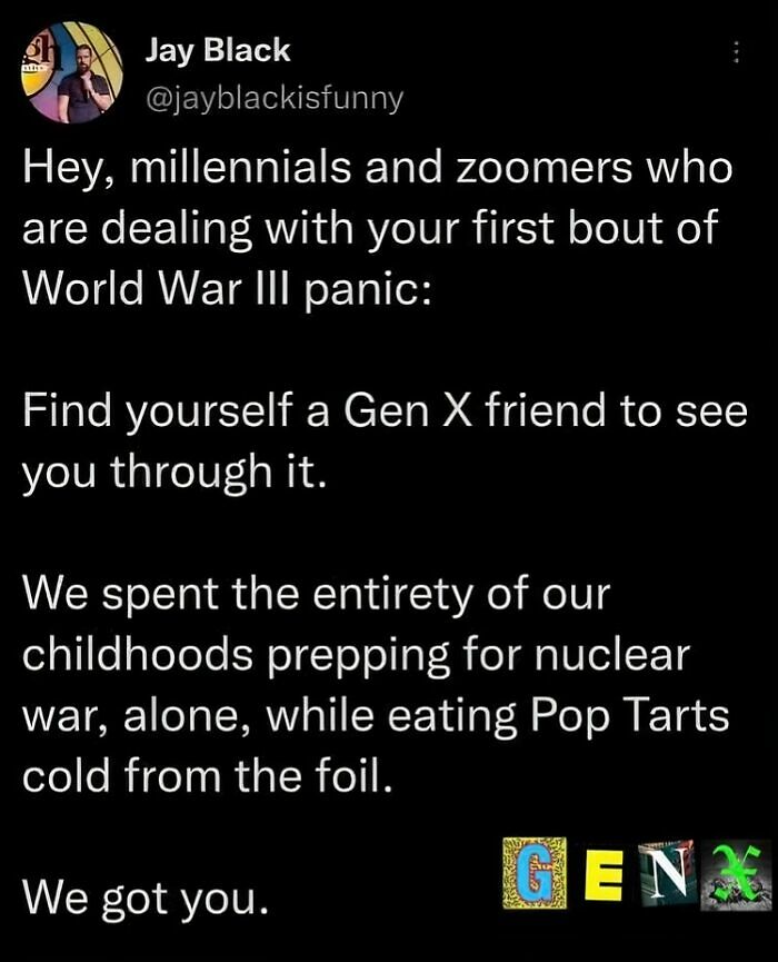 54 Memes That Sum Up What Gen X Is Going Through Right Now 54 Memes That Sum Up What Gen X Is Going Through Right Now