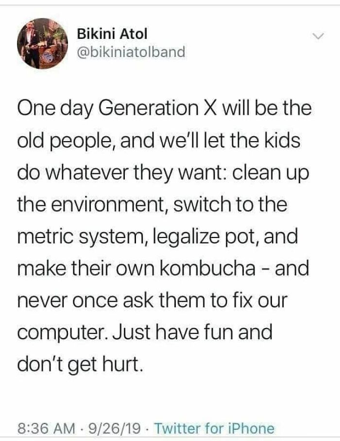 54 Memes That Sum Up What Gen X Is Going Through Right Now 54 Memes That Sum Up What Gen X Is Going Through Right Now