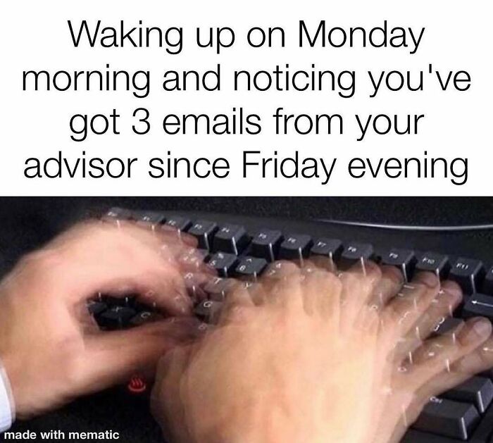 “I’m Running Out Of Energy”: 82 PhD Memes To Scroll Through When You Should Be Writing Your Thesis “I’m Running Out Of Energy”: 82 PhD Memes To Scroll Through When You Should Be Writing Your Thesis