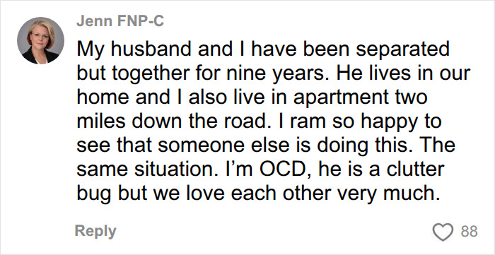 Woman Claims Moving Into Separate Apartment From Her Husband Has Been “Amazing” For Their Marriage Woman Claims Moving Into Separate Apartment From Her Husband Has Been “Amazing” For Their Marriage