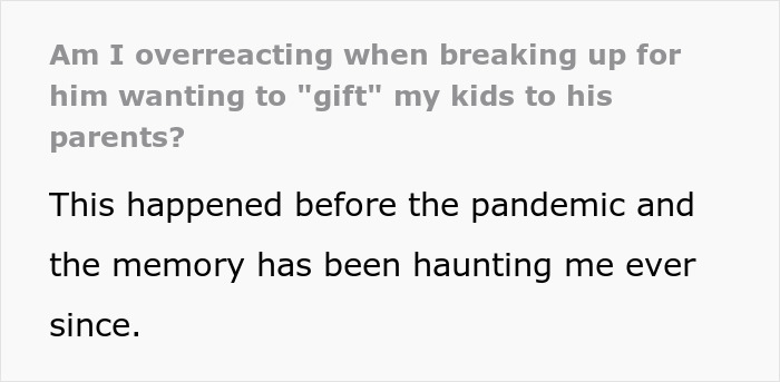 Man Wants To Be With His GF But Not Her Children, Suggests A Preposterous “Compromise” Man Wants To Be With His GF But Not Her Children, Suggests A Preposterous “Compromise”