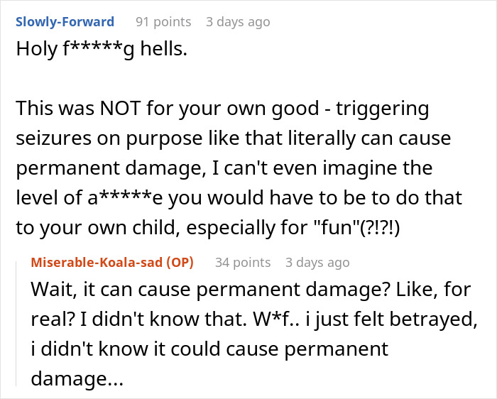 Guy Horrified To Learn Fam Purposely Triggered His Seizures For Years Just To See If His Meds Worked Guy Horrified To Learn Fam Purposely Triggered His Seizures For Years Just To See If His Meds Worked