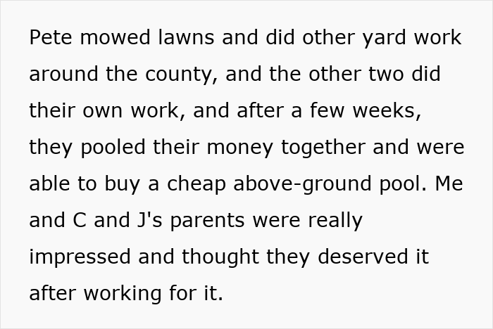 Parents Deny Guy’s Brother Access To Pool He Paid For, So He Buys A Hot Tub For The Boys Instead Parents Deny Guy’s Brother Access To Pool He Paid For, So He Buys A Hot Tub For The Boys Instead