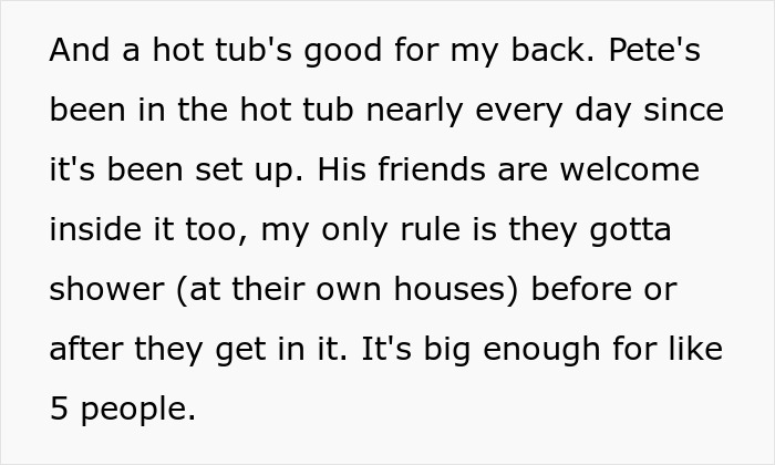 Parents Deny Guy’s Brother Access To Pool He Paid For, So He Buys A Hot Tub For The Boys Instead Parents Deny Guy’s Brother Access To Pool He Paid For, So He Buys A Hot Tub For The Boys Instead