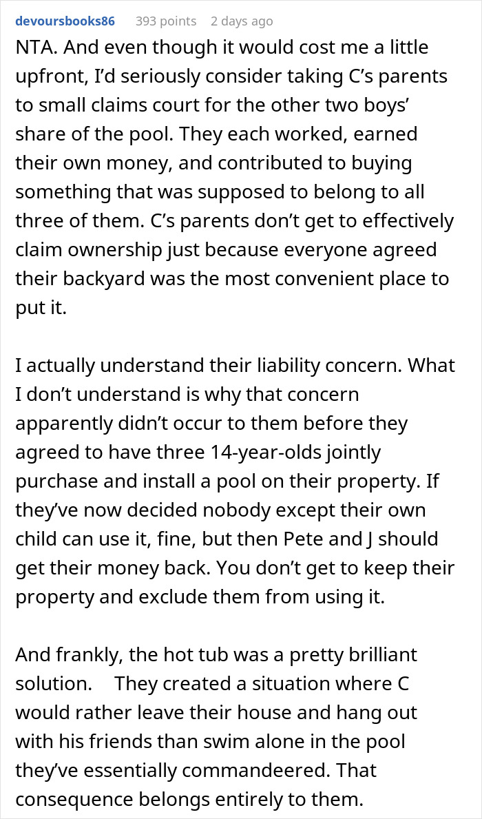 Parents Deny Guy’s Brother Access To Pool He Paid For, So He Buys A Hot Tub For The Boys Instead Parents Deny Guy’s Brother Access To Pool He Paid For, So He Buys A Hot Tub For The Boys Instead