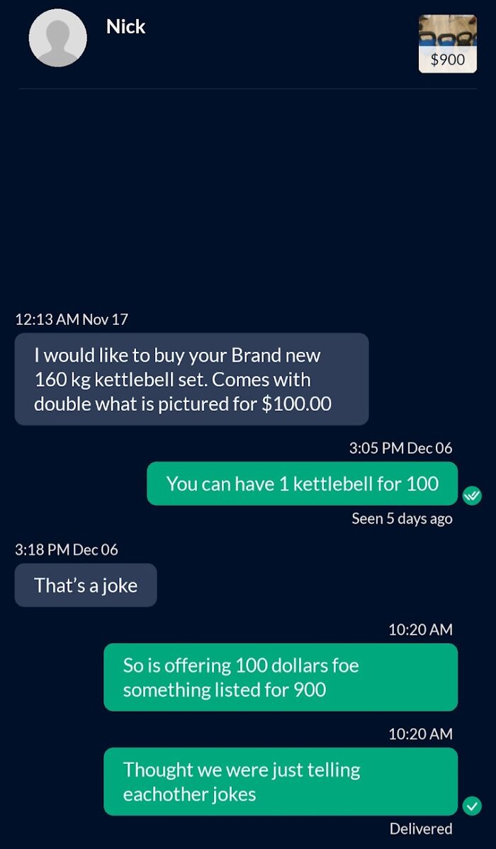 85 Outrageous Requests From People Who Apparently Don’t Understand How Money Works 85 Outrageous Requests From People Who Apparently Don’t Understand How Money Works
