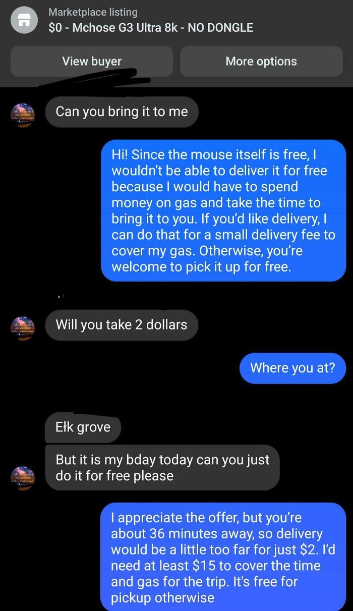 85 Outrageous Requests From People Who Apparently Don’t Understand How Money Works 85 Outrageous Requests From People Who Apparently Don’t Understand How Money Works