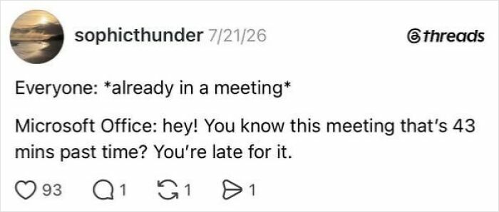 90 Posts That Perfectly Capture The Beautiful Absurdity Of Having A Job