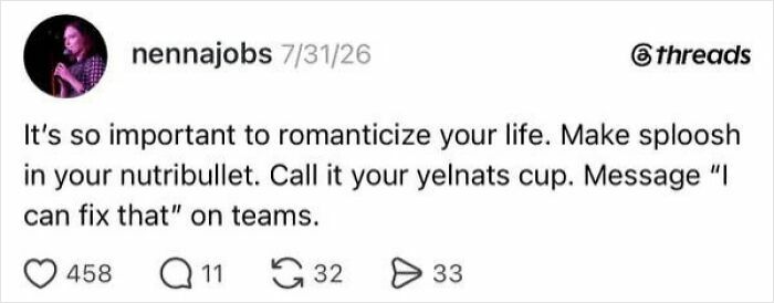 90 Posts That Perfectly Capture The Beautiful Absurdity Of Having A Job