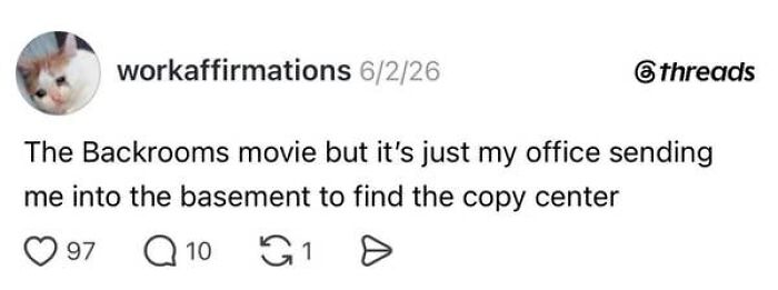 90 Posts That Perfectly Capture The Beautiful Absurdity Of Having A Job