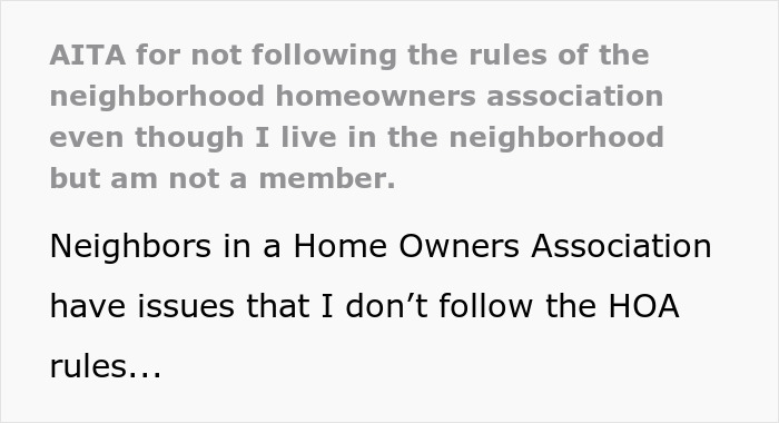 Man Owns His Home And Land Free Of HOA Rules, His Neighbors Make It Their Business For Years Man Owns His Home And Land Free Of HOA Rules, His Neighbors Make It Their Business For Years
