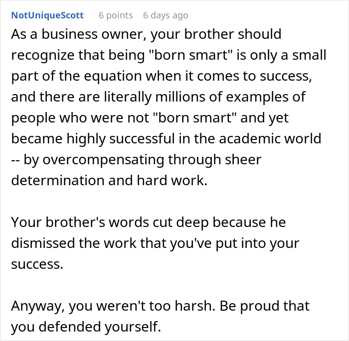 Woman Gives Brother A Harsh Reality Check After His Insane Take On Her Life Woman Gives Brother A Harsh Reality Check After His Insane Take On Her Life