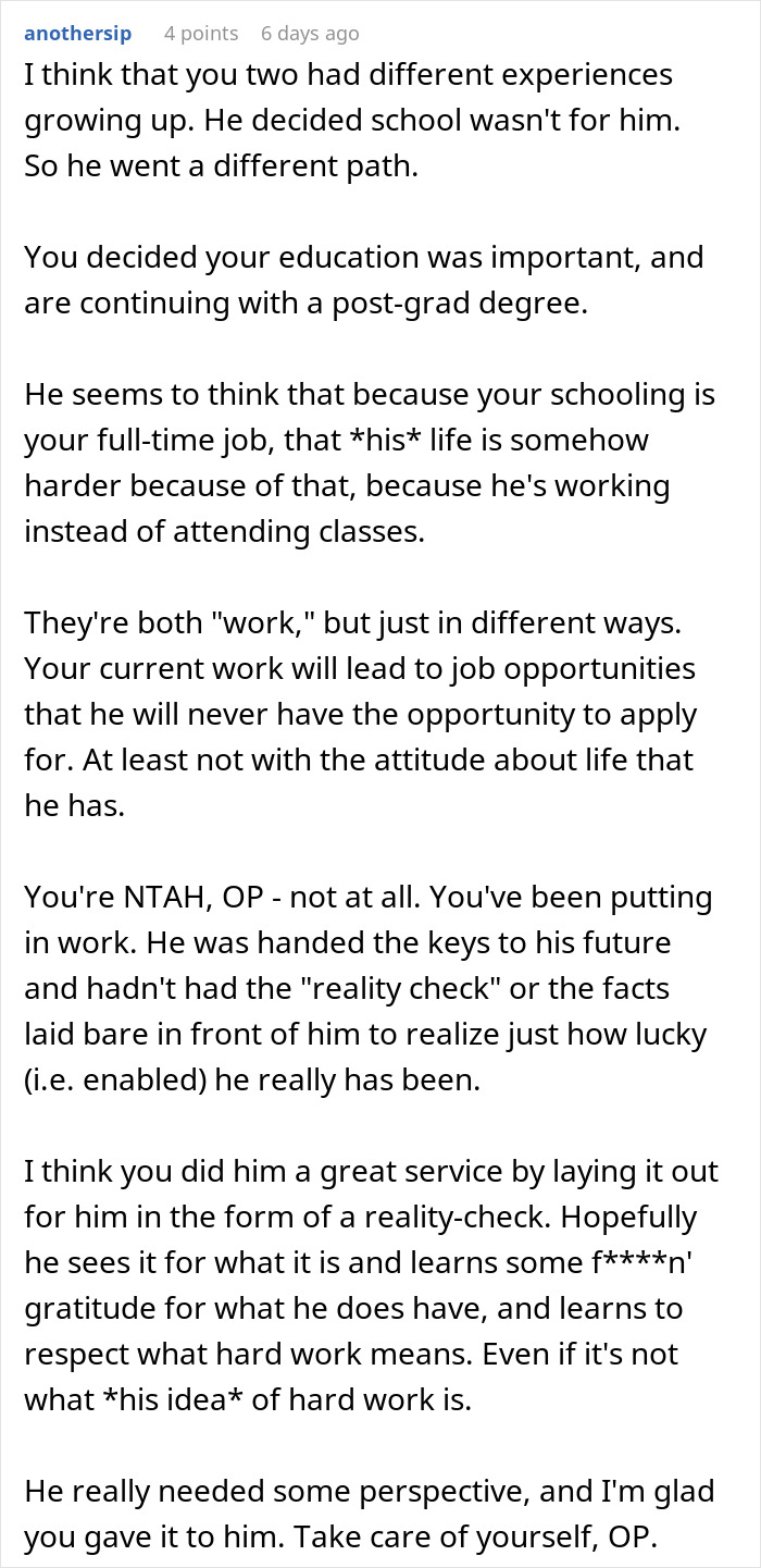 Woman Gives Brother A Harsh Reality Check After His Insane Take On Her Life Woman Gives Brother A Harsh Reality Check After His Insane Take On Her Life