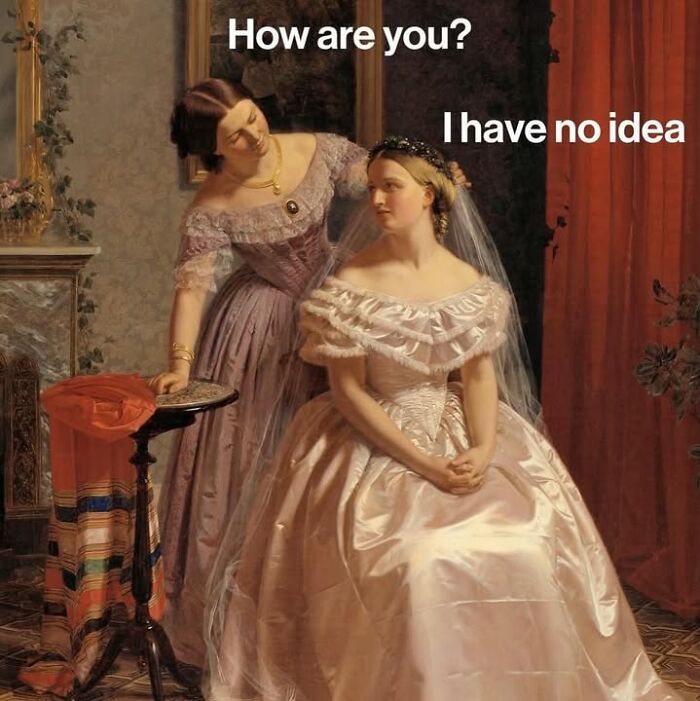 Classical Art Captioned As Modern-Day Memes: 37 New Funny Edits By Varkey Classical Art Captioned As Modern-Day Memes: 37 New Funny Edits By Varkey