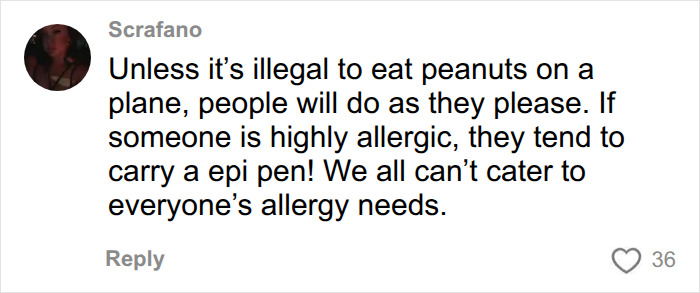 Passenger Branded “Selfish” For Declaring “Birthright” To Eat Peanuts On Plane In Response To Traveler’s Comment Passenger Branded “Selfish” For Declaring “Birthright” To Eat Peanuts On Plane In Response To Traveler’s Comment