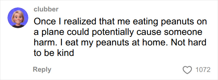 Passenger Branded “Selfish” For Declaring “Birthright” To Eat Peanuts On Plane In Response To Traveler’s Comment Passenger Branded “Selfish” For Declaring “Birthright” To Eat Peanuts On Plane In Response To Traveler’s Comment
