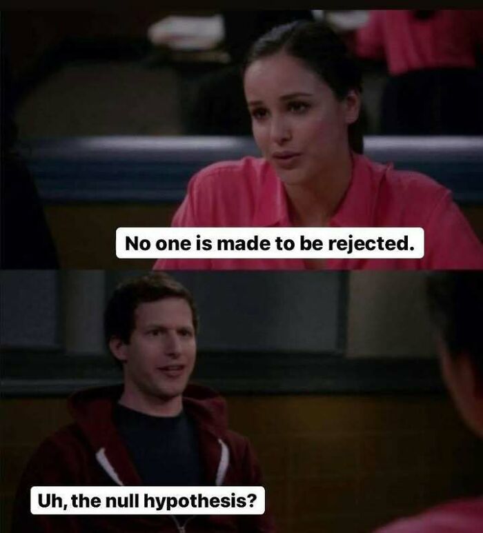 Even If You’ve Never Taken A Stats Class, 71 Of These Memes Might Still Make You Laugh