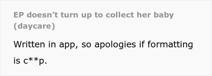 Entitled Parent Doesn’t Warn Nanny About Being Late, Can’t Believe Her Reaction