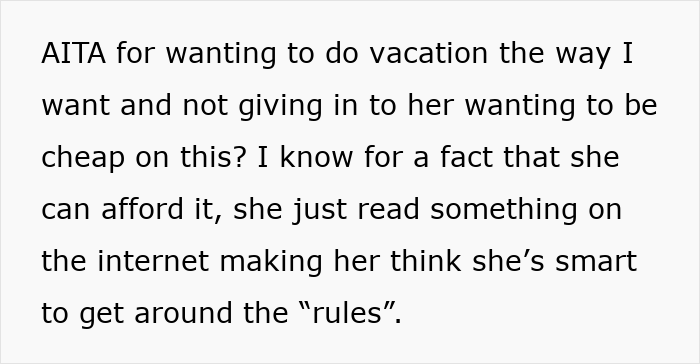 Friend Offers Woman A Cheap Trip, Decides To Cancel After She Immediately Starts Planning To Break Rules Friend Offers Woman A Cheap Trip, Decides To Cancel After She Immediately Starts Planning To Break Rules