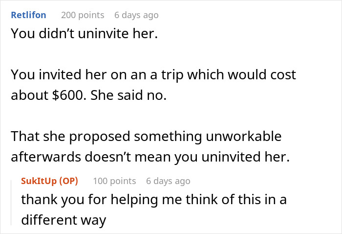 Friend Offers Woman A Cheap Trip, Decides To Cancel After She Immediately Starts Planning To Break Rules Friend Offers Woman A Cheap Trip, Decides To Cancel After She Immediately Starts Planning To Break Rules