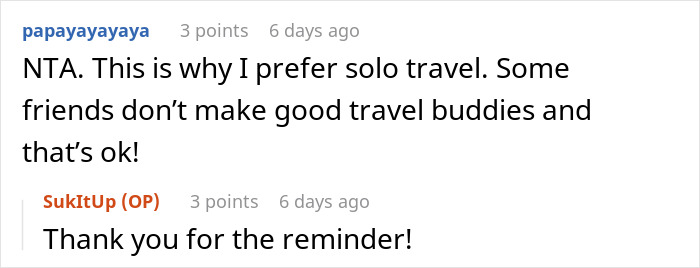 Friend Offers Woman A Cheap Trip, Decides To Cancel After She Immediately Starts Planning To Break Rules Friend Offers Woman A Cheap Trip, Decides To Cancel After She Immediately Starts Planning To Break Rules