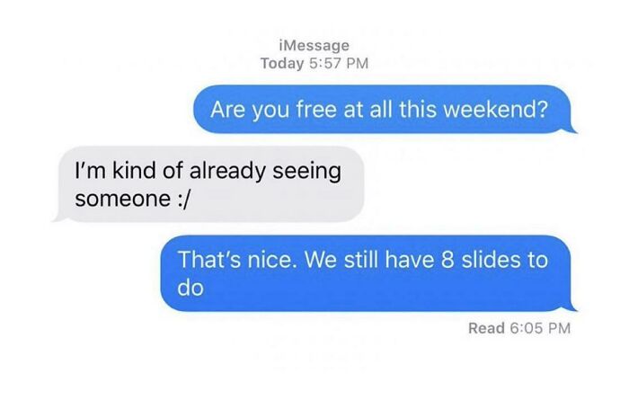 43 Hilariously Awkward Times People Shared Too Much When Literally Nobody Asked Them To 43 Hilariously Awkward Times People Shared Too Much When Literally Nobody Asked Them To