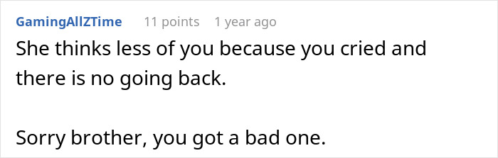 Man Shows His Vulnerable Side To His Girlfriend For The First Time, Her Response Leaves Him Packing His Bags