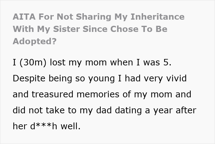 Woman Chooses To Be Adopted By Stepmom, Bro Refuses To Give Her Even A Dime Of His Inheritance Woman Chooses To Be Adopted By Stepmom, Bro Refuses To Give Her Even A Dime Of His Inheritance