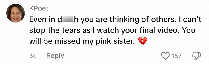 TikToker Pre-Recorded Her Own Goodbye Video Before Passing, And Her Final Message Has Moved Millions