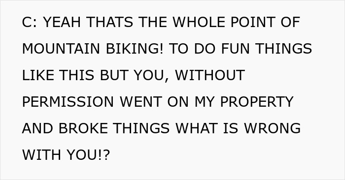 Entitled Mom “Childproofs” Private Mountain Bike Trail For Her Kid, Vanishes When Owner Mentions Cops Entitled Mom “Childproofs” Private Mountain Bike Trail For Her Kid, Vanishes When Owner Mentions Cops
