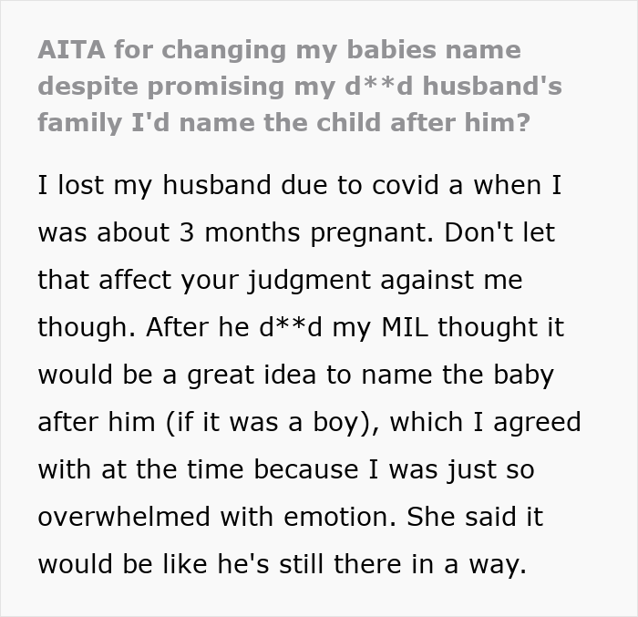 Widow Refuses To Honor Promise To Name Baby After Husband, Grieving MIL Livid And Confronts Her Widow Refuses To Honor Promise To Name Baby After Husband, Grieving MIL Livid And Confronts Her