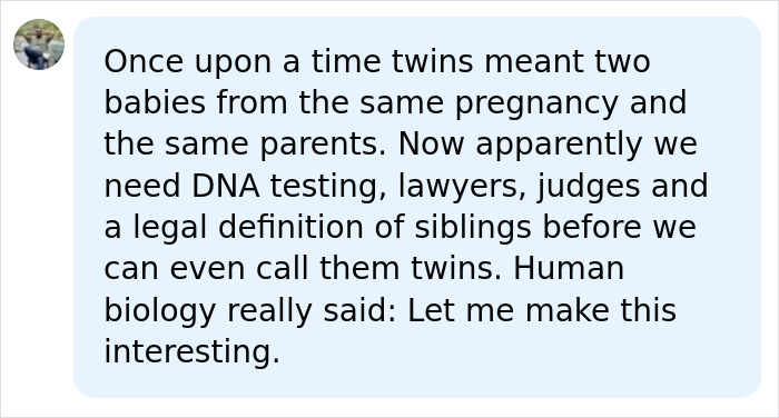 Woman Gives Birth To Twins With Different Bio Parents, Leaves Australian Court In A Unique Legal Bind Woman Gives Birth To Twins With Different Bio Parents, Leaves Australian Court In A Unique Legal Bind