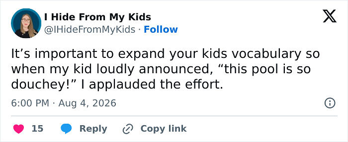 Raising Kids Comes With Its Own Comedy, And These 65 Tweets From August Prove It