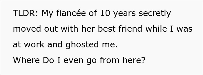 Man Proposes To His GF After Nearly 10 Years Together, She Suddenly Leaves While He’s At Work Man Proposes To His GF After Nearly 10 Years Together, She Suddenly Leaves While He’s At Work