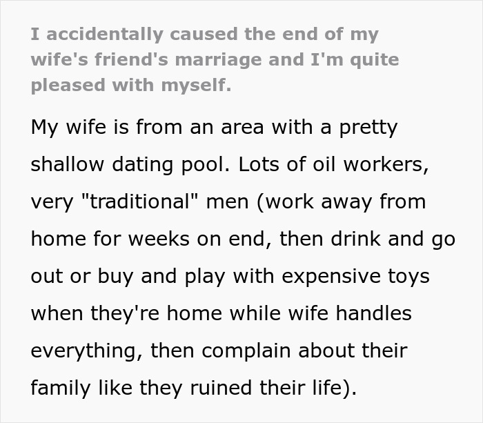Husband Accidentally Caused Wife’s Friend To Divorce Her Husband, Is Very Proud Of It