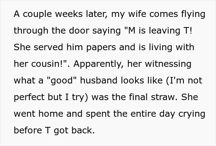 Husband Accidentally Caused Wife’s Friend To Divorce Her Husband, Is Very Proud Of It