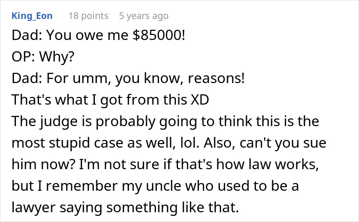 Man’s Laughable $85k Lawsuit Against Daughter Gets Him In More Trouble Than He Expected Man’s Laughable $85k Lawsuit Against Daughter Gets Him In More Trouble Than He Expected
