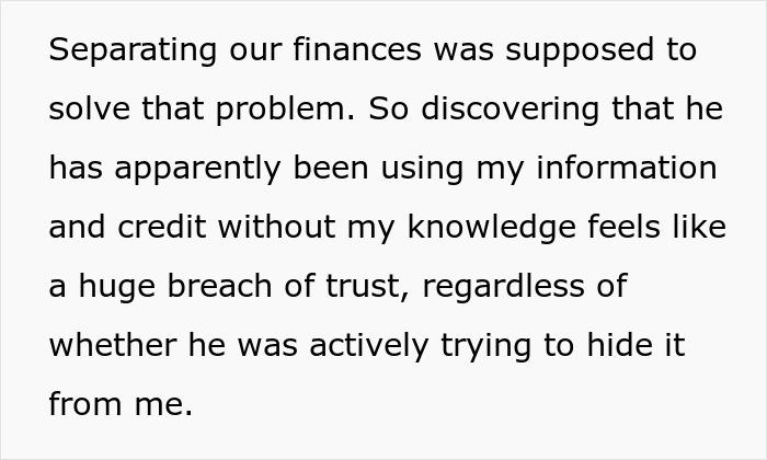 Wife Separates Finances Because Of Husband&rsquo;s Spending, Finds He&rsquo;s Been Using Her Information Anyway