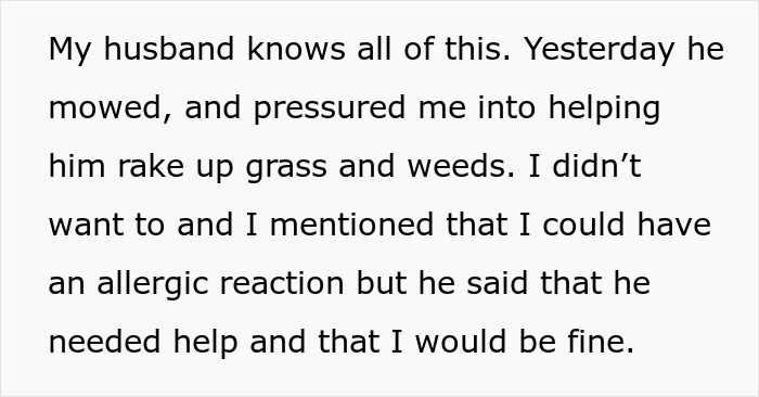 Woman&rsquo;s Husband Pressures Her To Rake Despite Her Allergy, Then She Refuses To Cook For Him