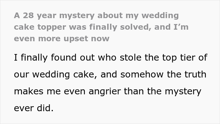 A 28-Year-Old Wedding Cake Mystery Gets Accidentally Solved, Leaves Bride Even More Upset A 28-Year-Old Wedding Cake Mystery Gets Accidentally Solved, Leaves Bride Even More Upset