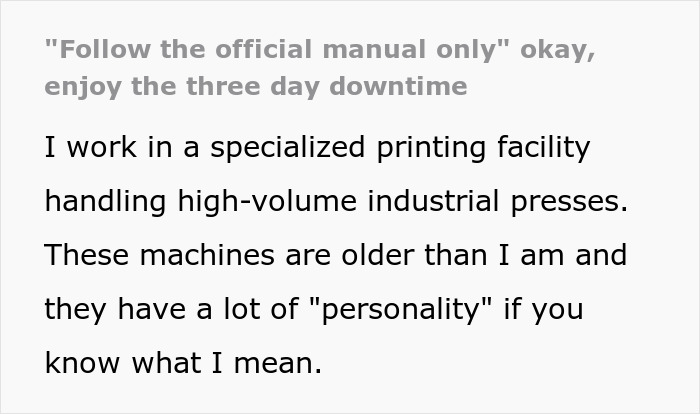 Supervisor Says Follow Machine Repairs By The Book, Regrets It As Employee Complies Maliciously