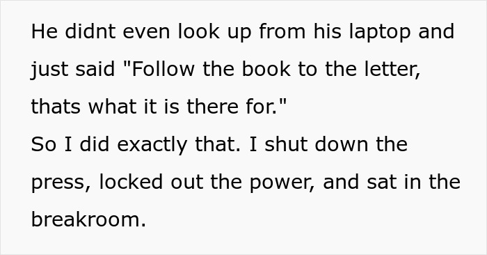 Supervisor Says Follow Machine Repairs By The Book, Regrets It As Employee Complies Maliciously