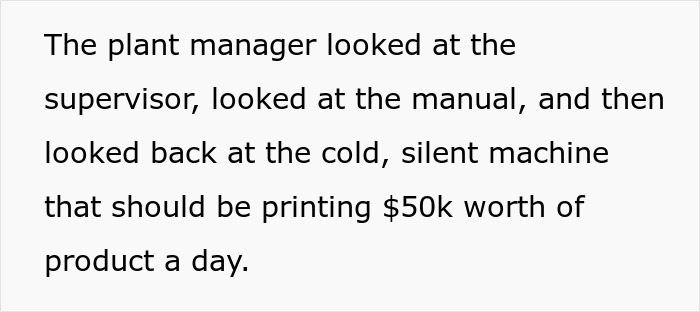 Supervisor Says Follow Machine Repairs By The Book, Regrets It As Employee Complies Maliciously